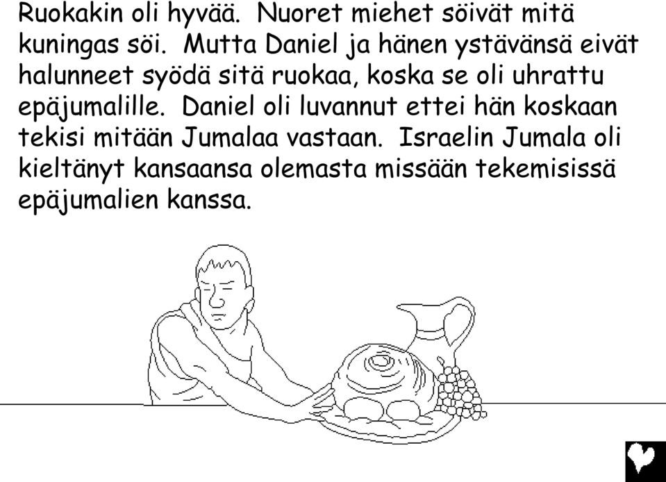 uhrattu epäjumalille.