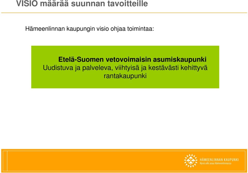 ki Etelä-Suomen vetovoimaisin asumiskaupunki