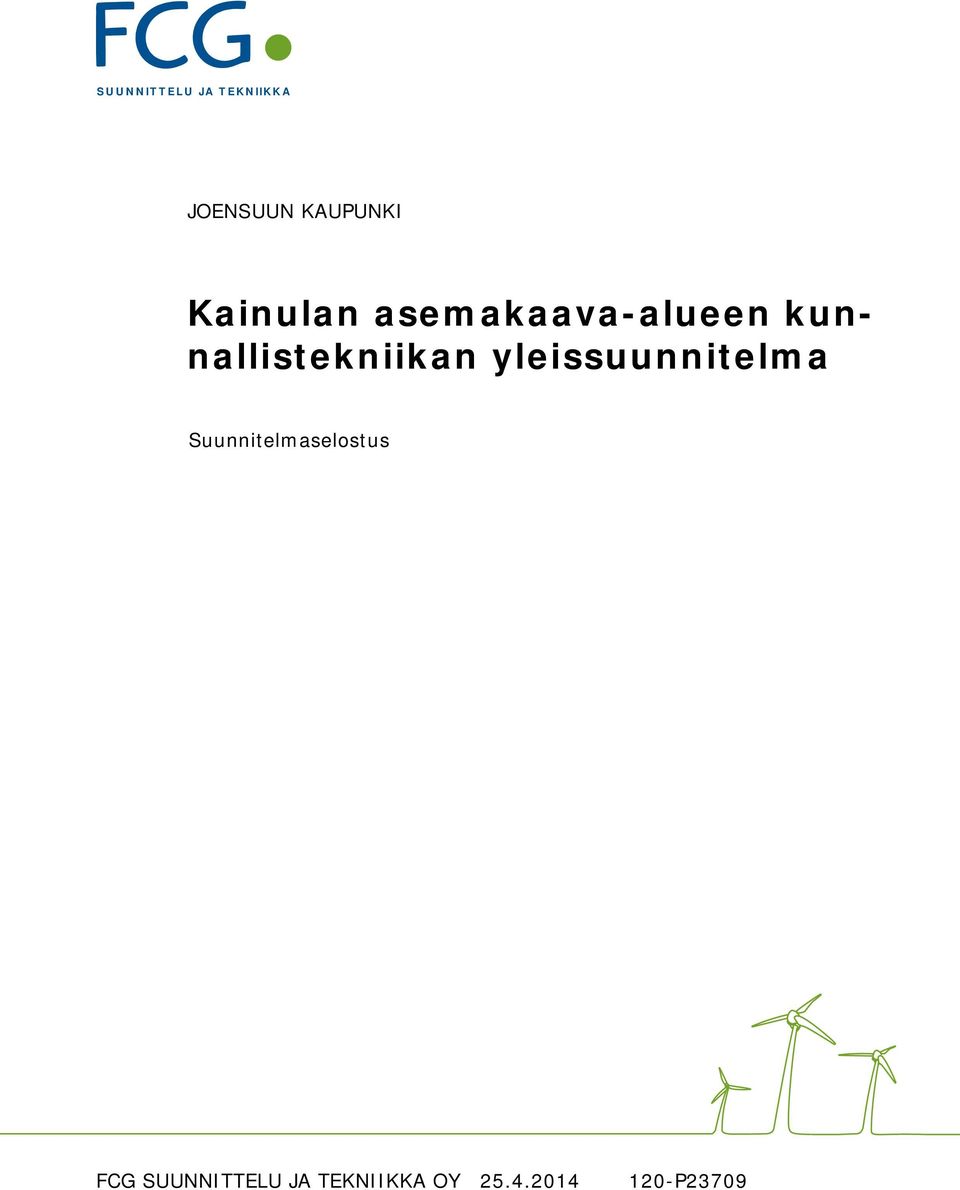 kunnallistekniikan yleissuunnitelma