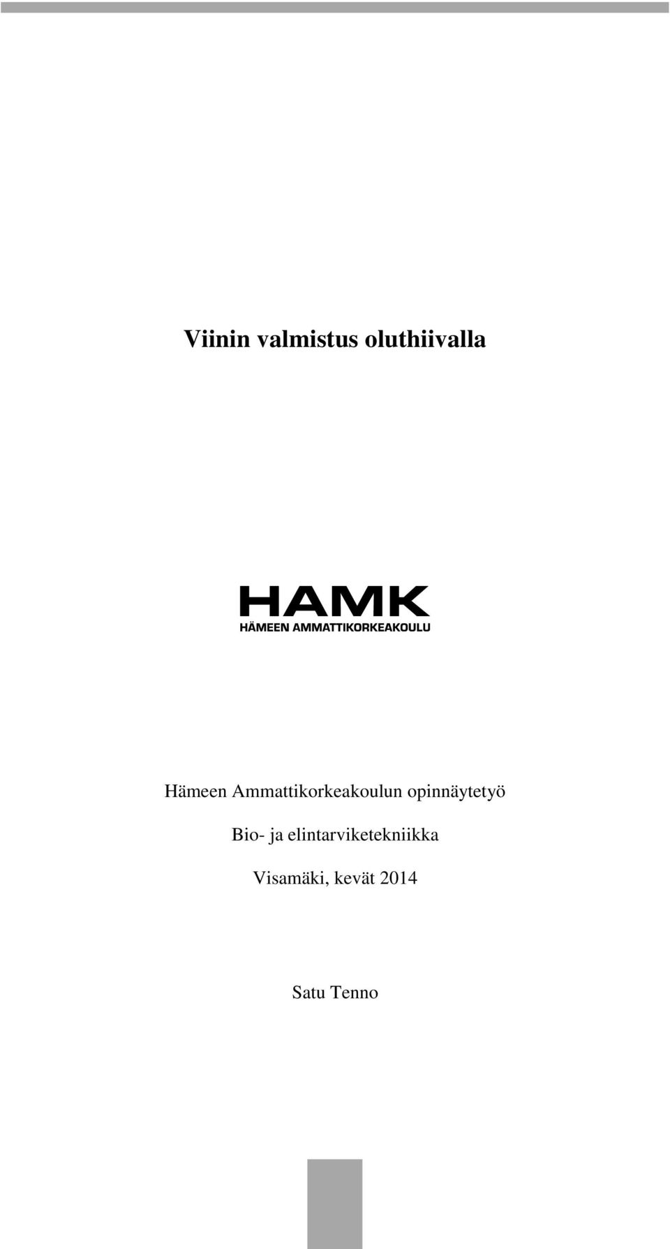 opinnäytetyö Bio- ja