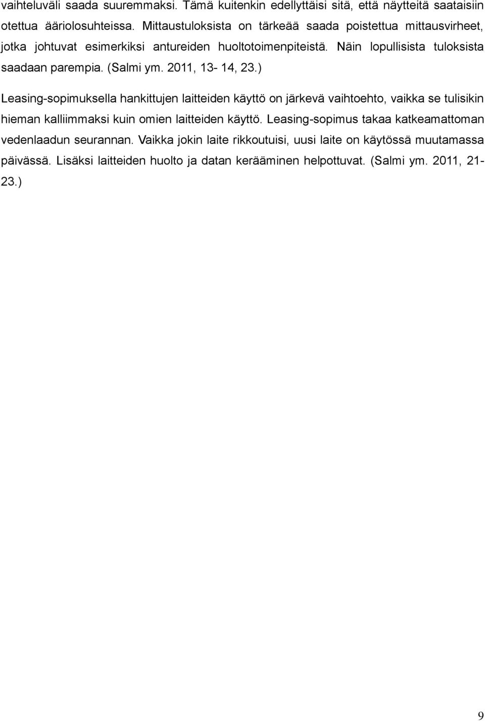 (Salmi ym. 2011, 13-14, 23.
