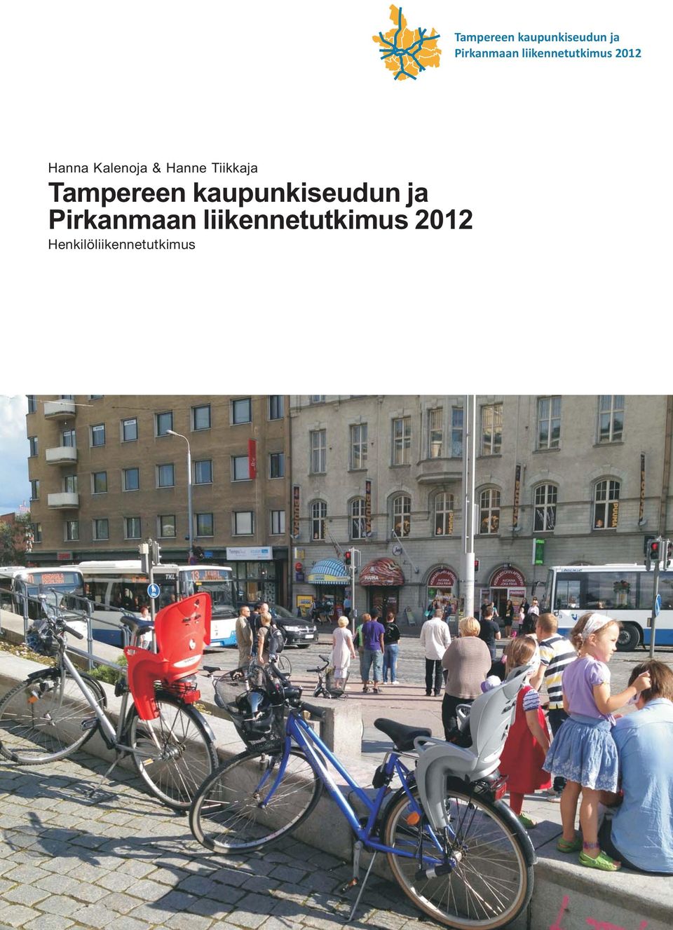 liikennetutkimus 2012