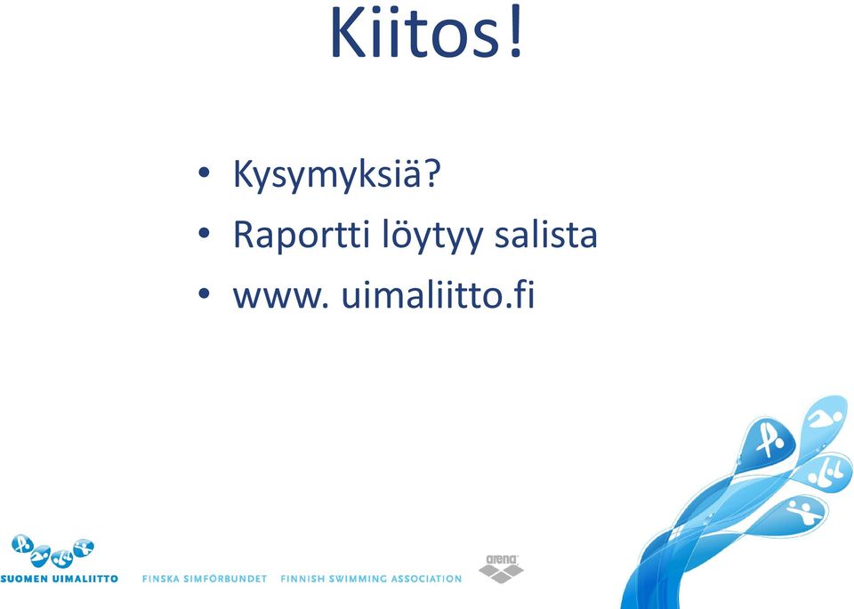 Raportti löytyy