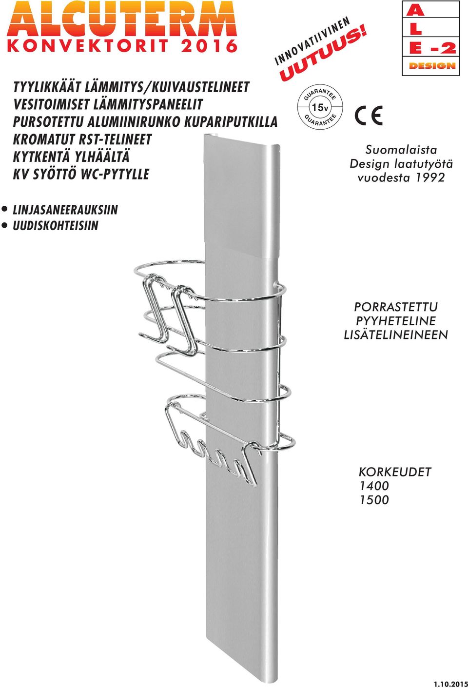 KYTKENTÄ YHÄÄTÄ KV SYÖTTÖ WC-PYTYE GURNTEE Suomalaista Design laatutyötä