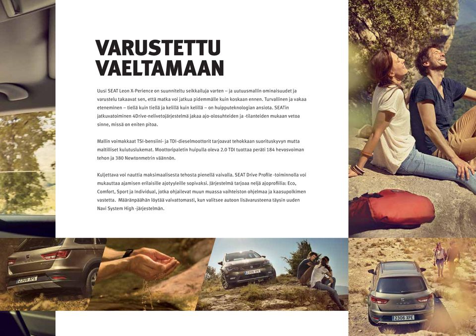 SEATin jatkuvatoiminen 4Drive-nelivetojärjestelmä jakaa ajo-olosuhteiden ja -tilanteiden mukaan vetoa sinne, missä on eniten pitoa.