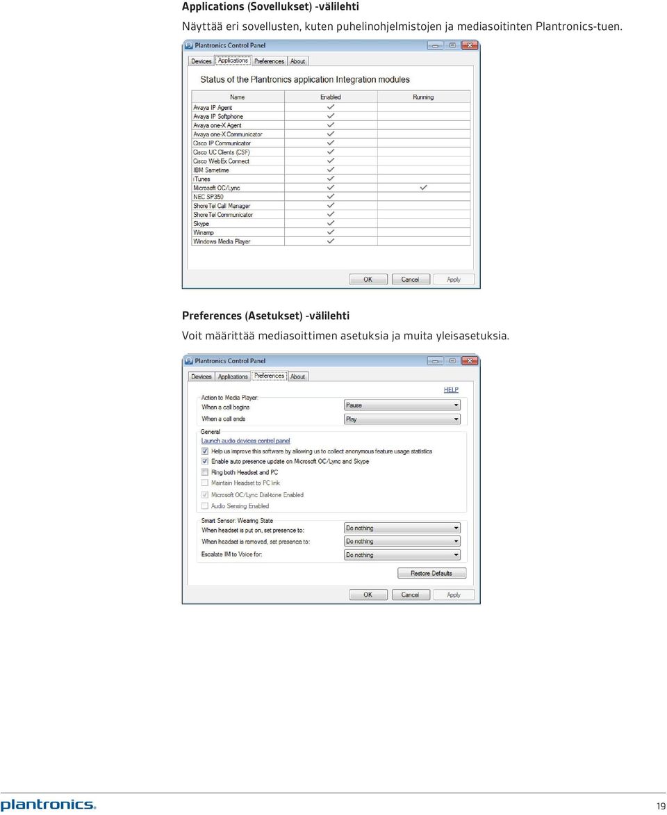 mediasoitinten Plantronics-tuen.
