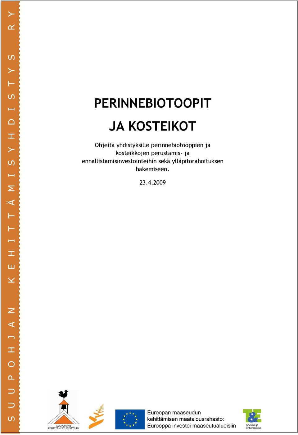 kosteikkojen perustamis- ja