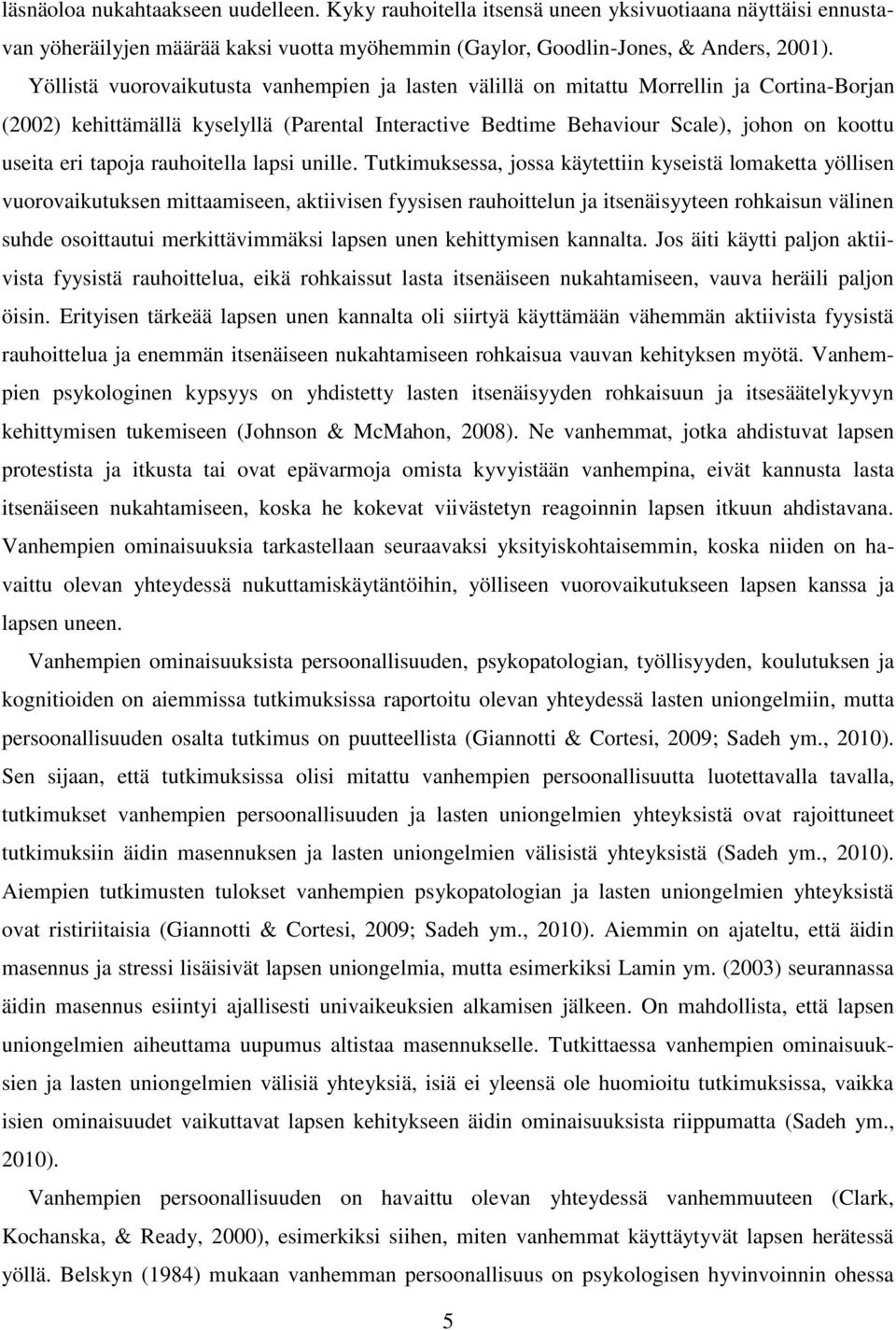 tapoja rauhoitella lapsi unille.
