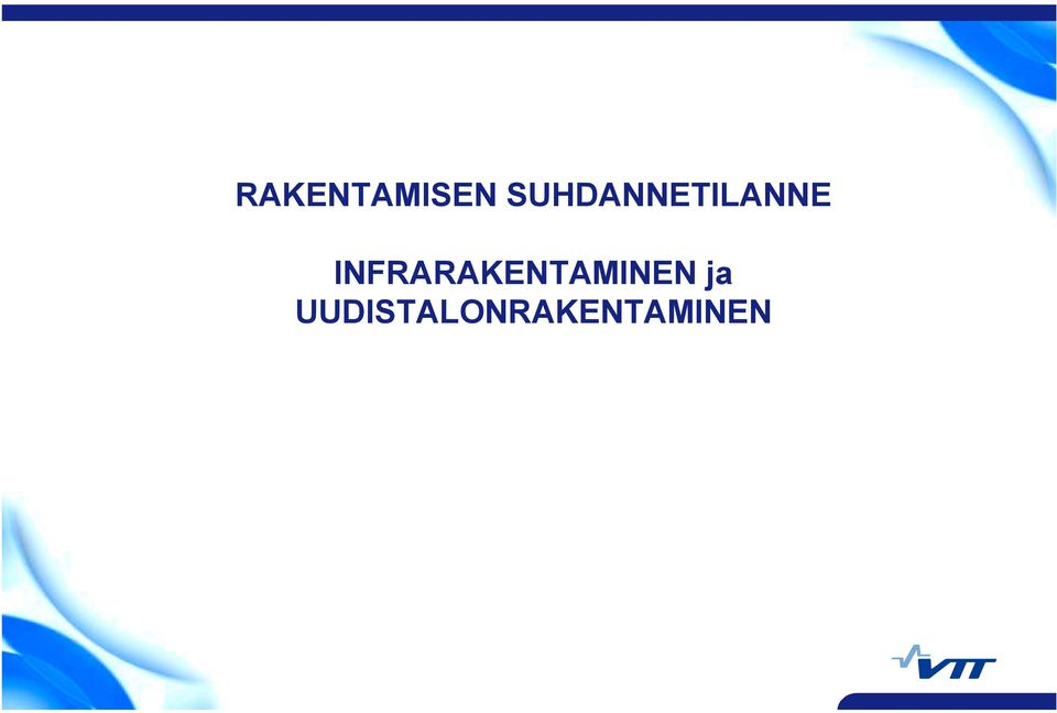 INFRARAKENTAMINEN