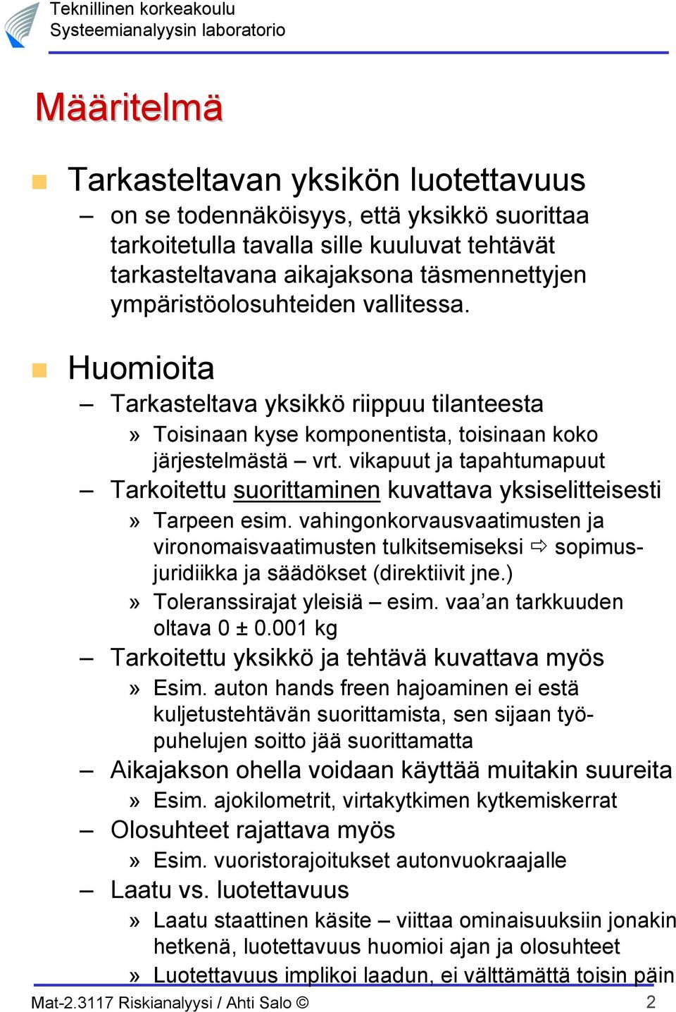 vahgokorvausvaamus a vroomasvaamus ulksmsks somusurdkka a säädöks drkv.» Tolrassraa ylsä sm. vaa a arkkuud olava 0 ± 0.00 kg Tarkou ykskkö a hävä kuvaava myös» Esm.