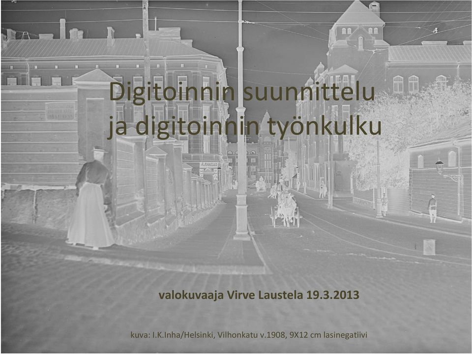valokuvaaja Virve Laustela 19.3.2013 kuva: I.