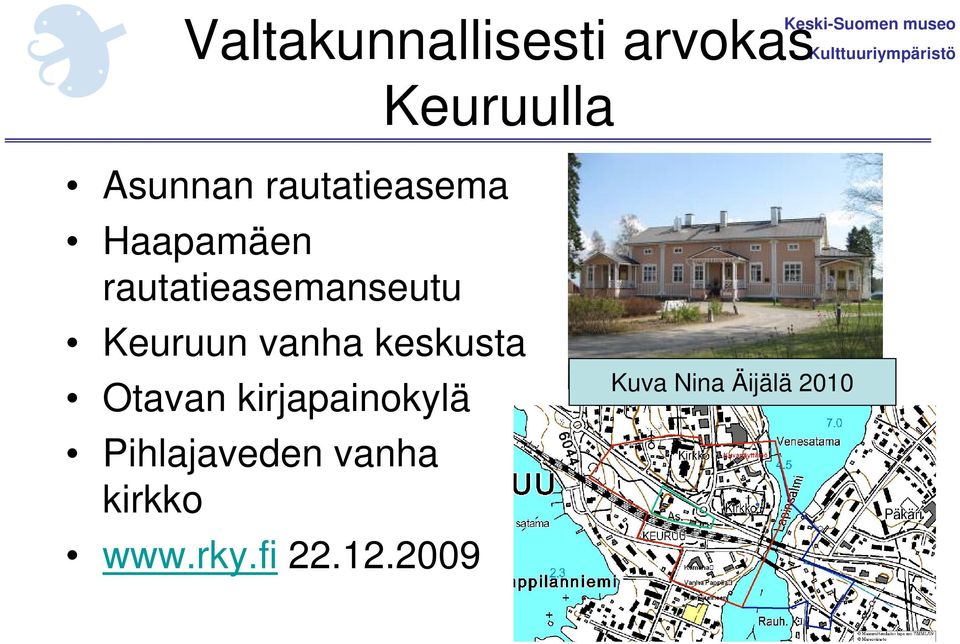 rautatieasemanseutu Keuruun vanha keskusta Otavan