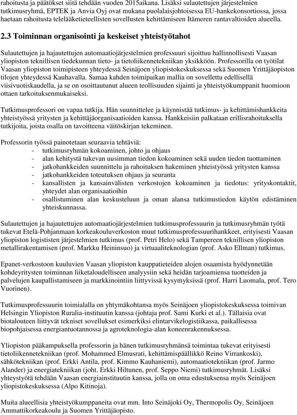 Itämeren rantavaltioiden alueella. 2.