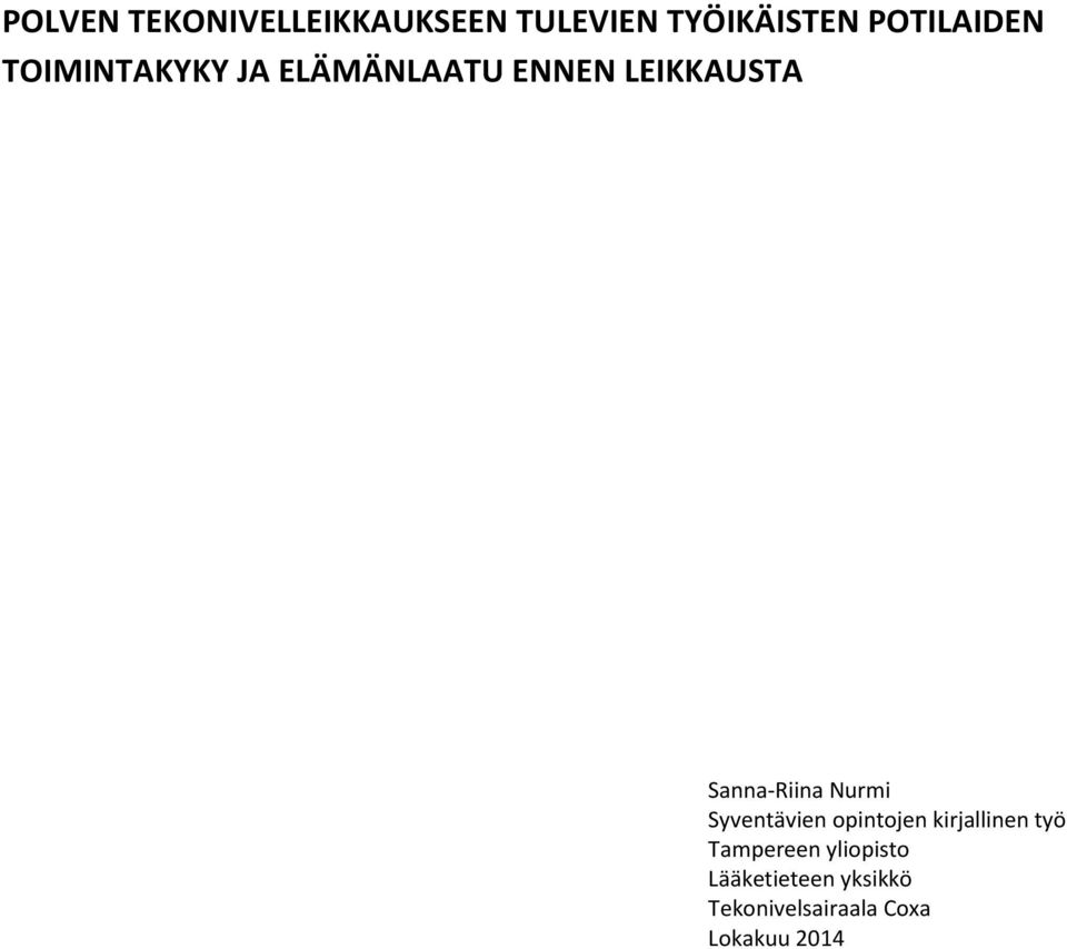 Sanna-Riina Nurmi Syventävien opintojen kirjallinen työ