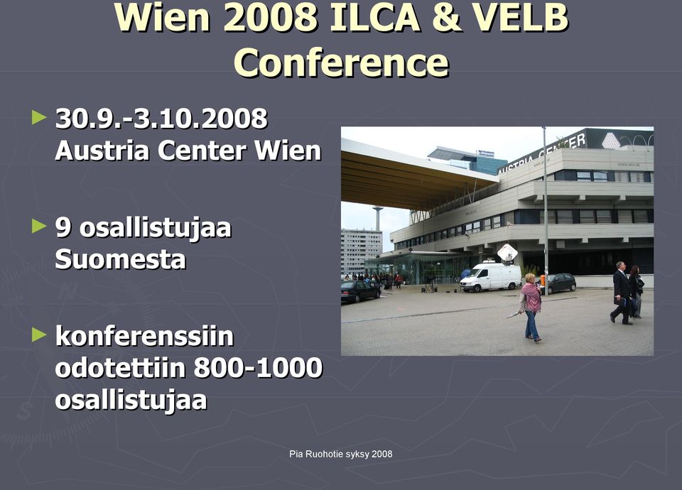2008 Austria Center Wien 9