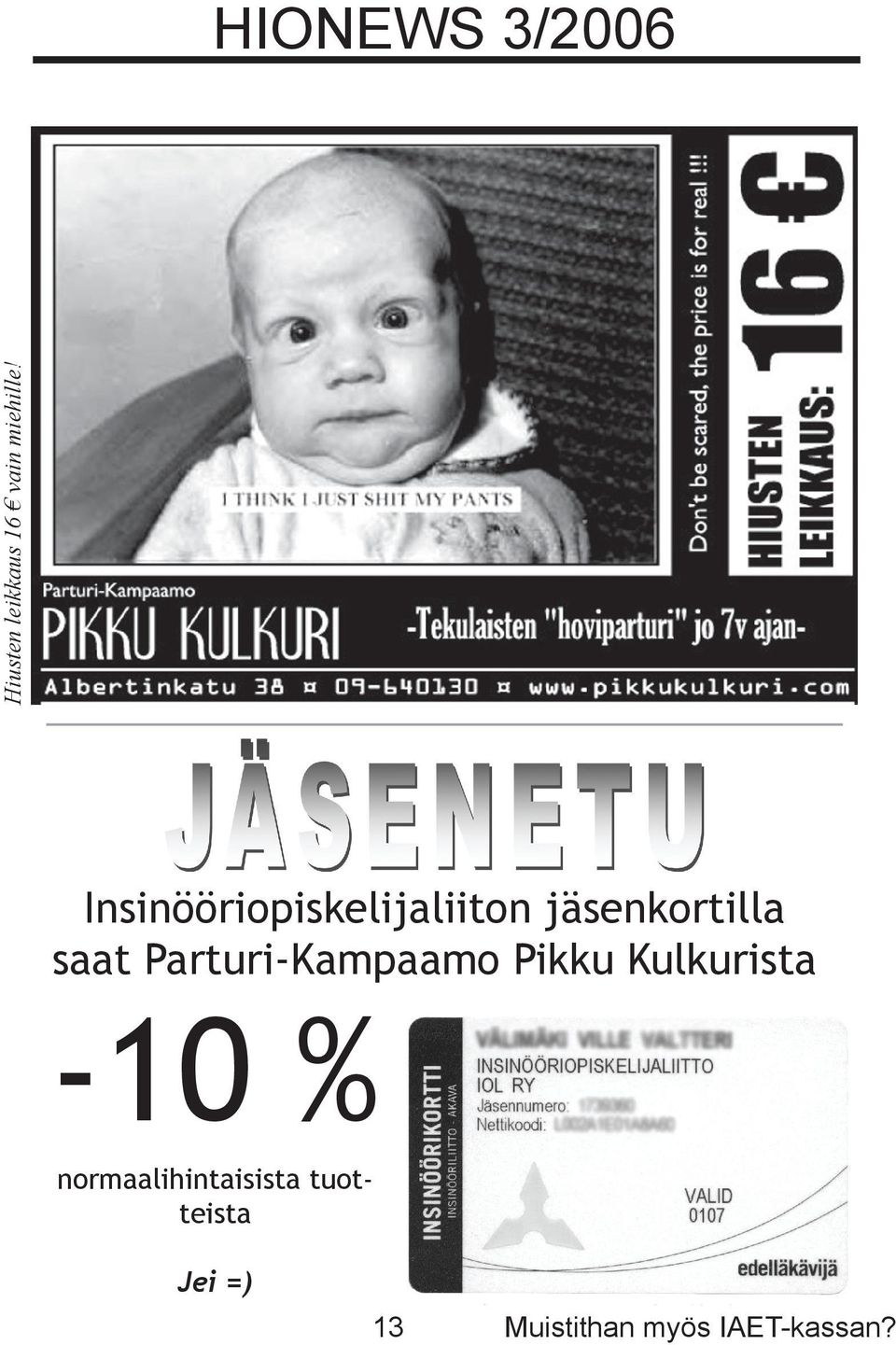 Parturi-Kampaamo Pikku Kulkurista -10 %