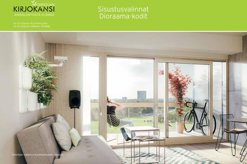 Virittäjä Sisustusvalinnat