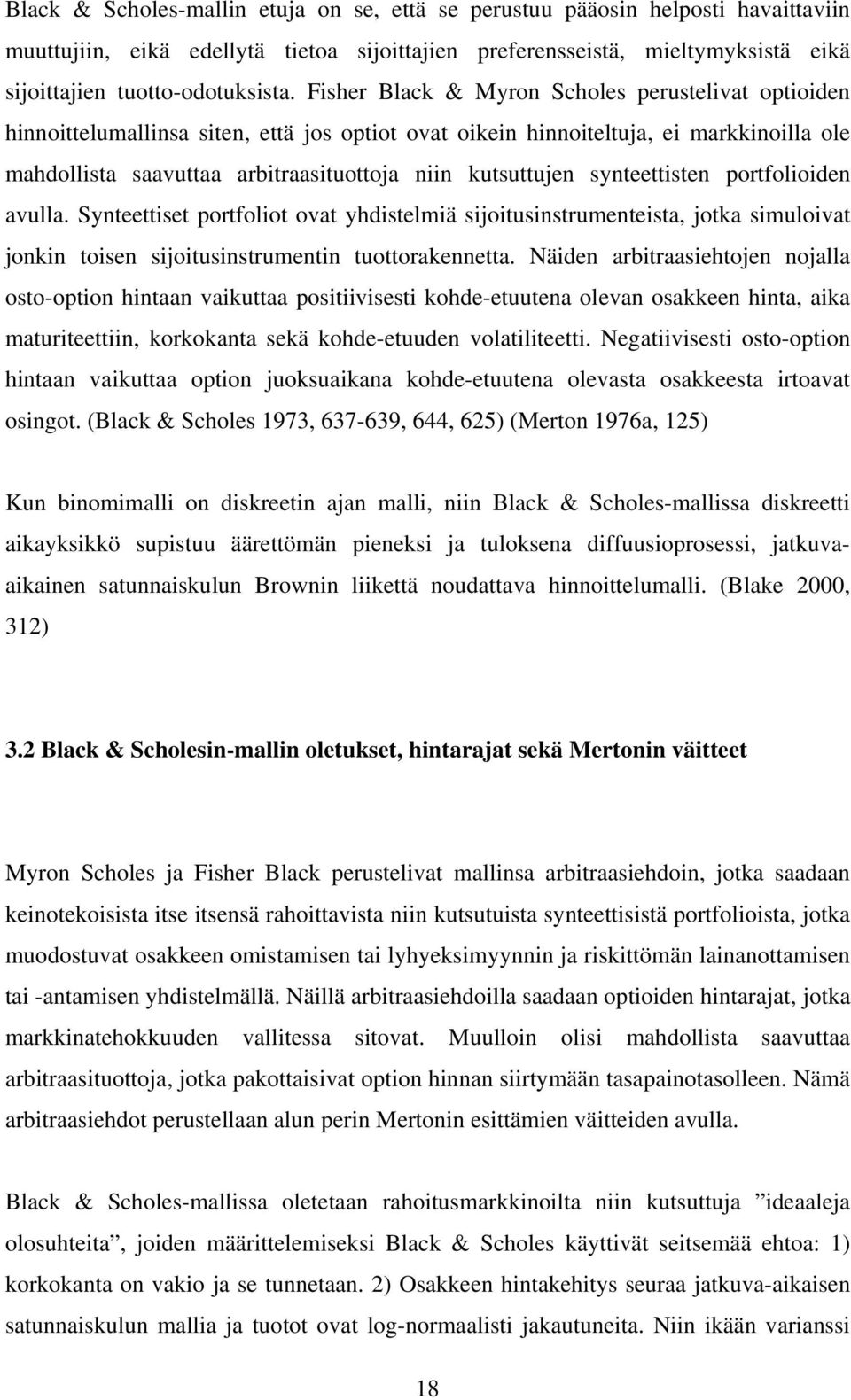 Syeee porfolo ova yhdelmä ourumeea oa mulova o oe ourume uooraeea. Näde arbraaehoe oalla oo-opo haa vauaa pove ohde-euuea oleva oaee ha aa mauree oroaa eä ohde-euude volalee.