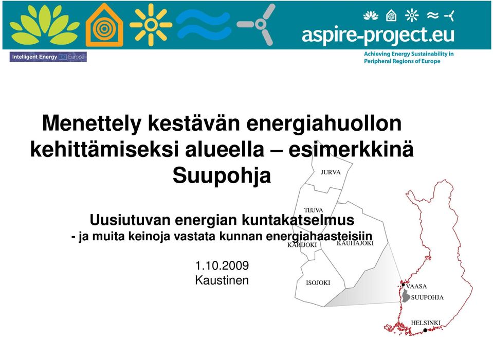 Uusiutuvan energian kuntakatselmus - ja muita