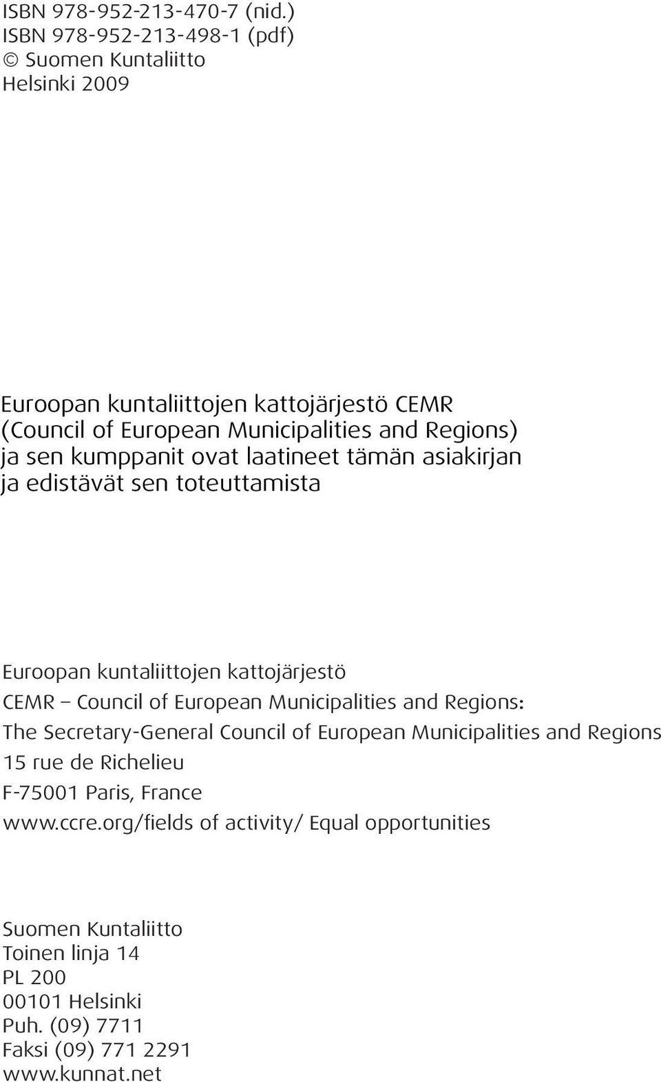 Council of European Municipalities and Regions: The Secretary-General Council of European Municipalities and
