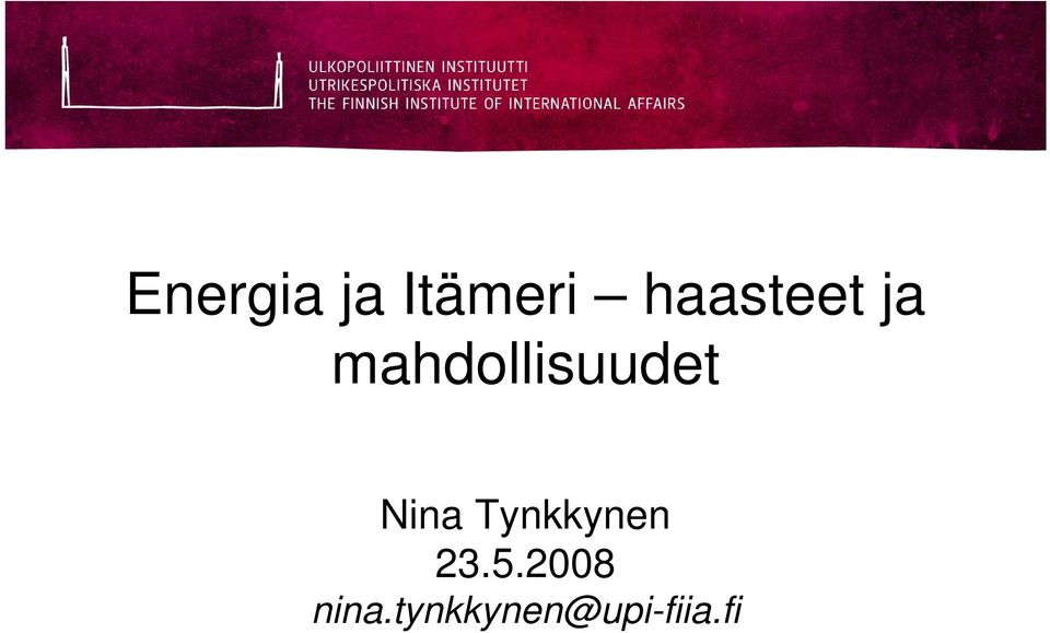 mahdollisuudet Nina