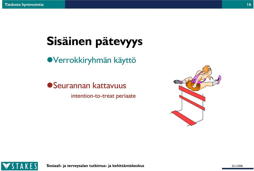 Verrokkiryhmän käyttö