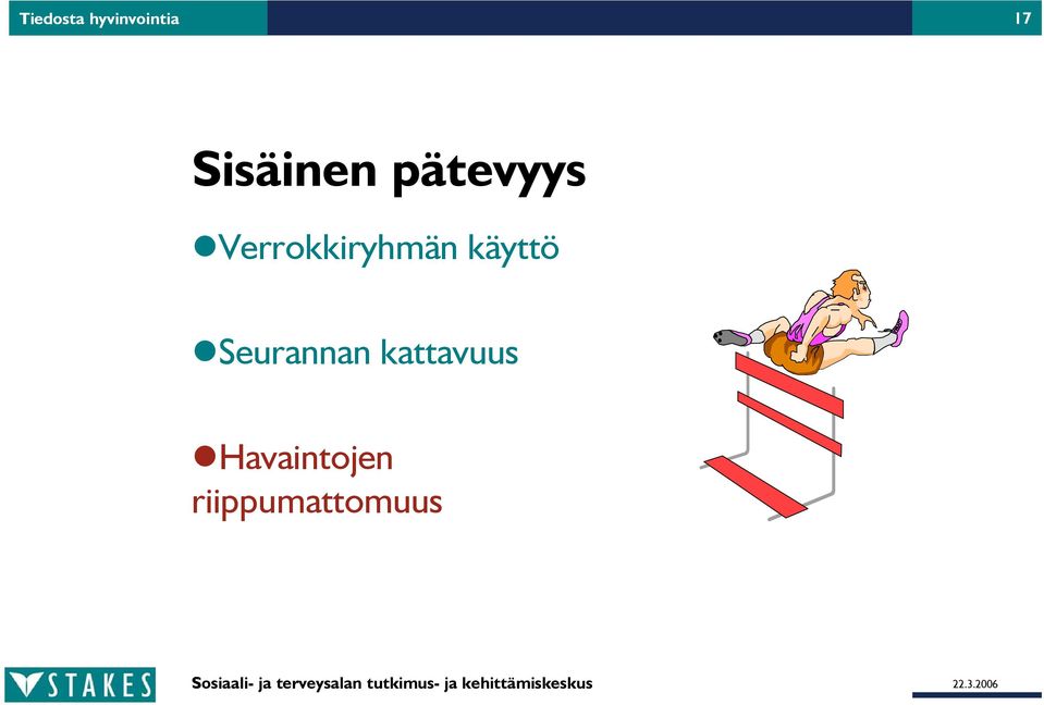 Verrokkiryhmän käyttö