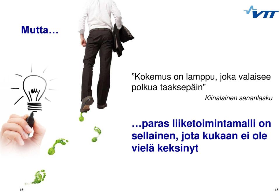 paras liiketoimintamalli on sellainen,