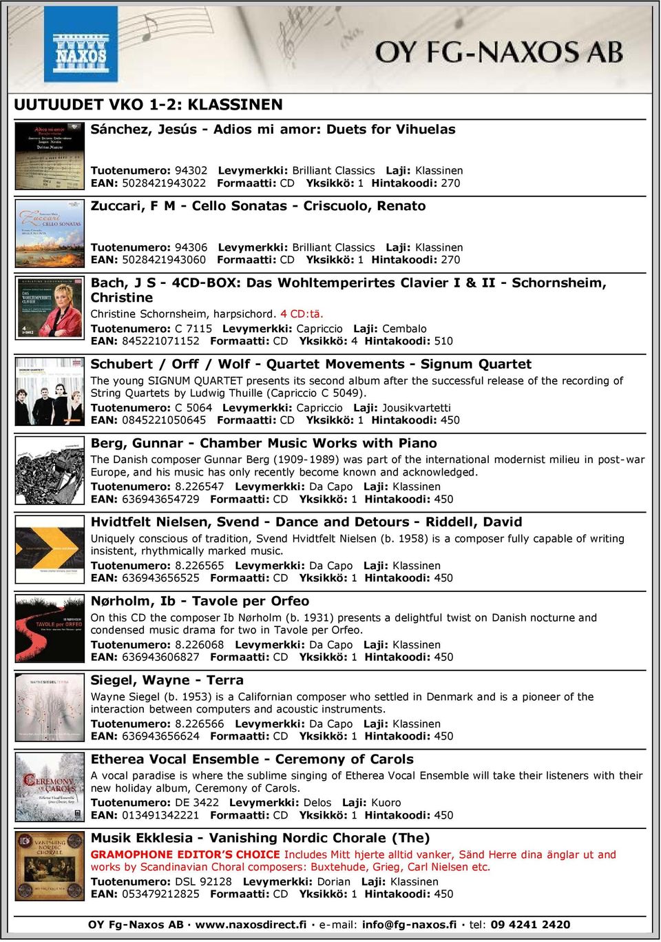 S - 4CD-BOX: Das Wohltemperirtes Clavier I & II - Schornsheim, Christine Christine Schornsheim, harpsichord. 4 CD:tä.