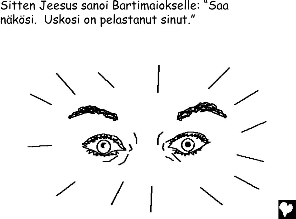 Bartimaiokselle: