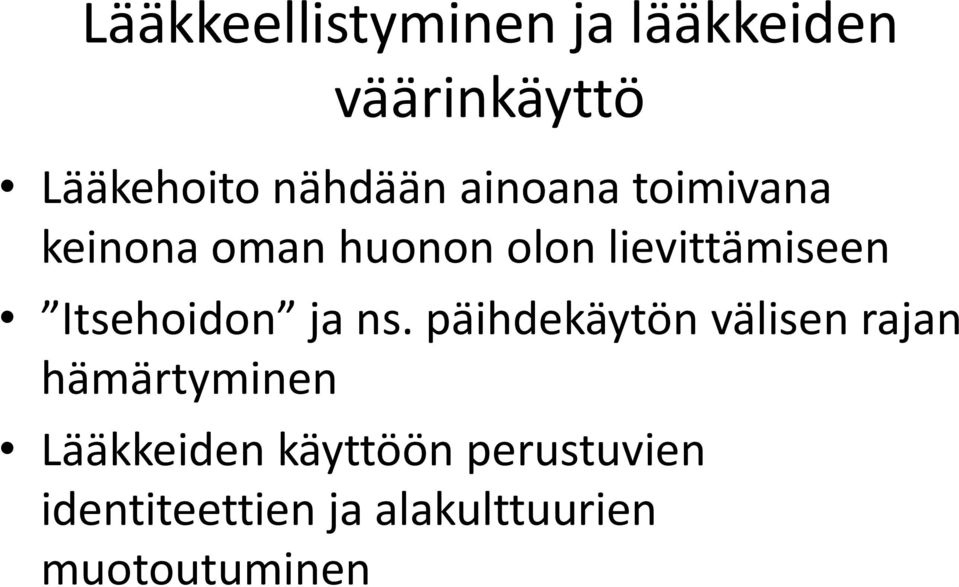 Itsehoidon ja ns.