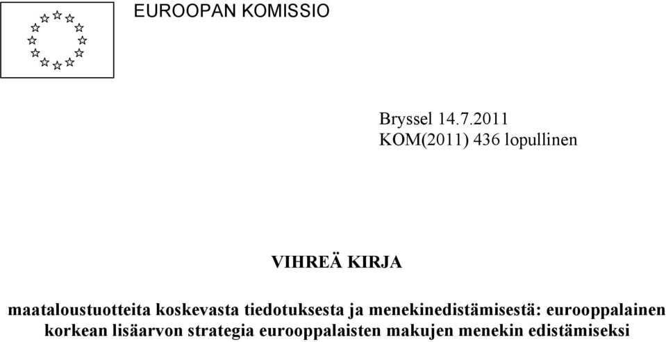 maataloustuotteita koskevasta tiedotuksesta ja