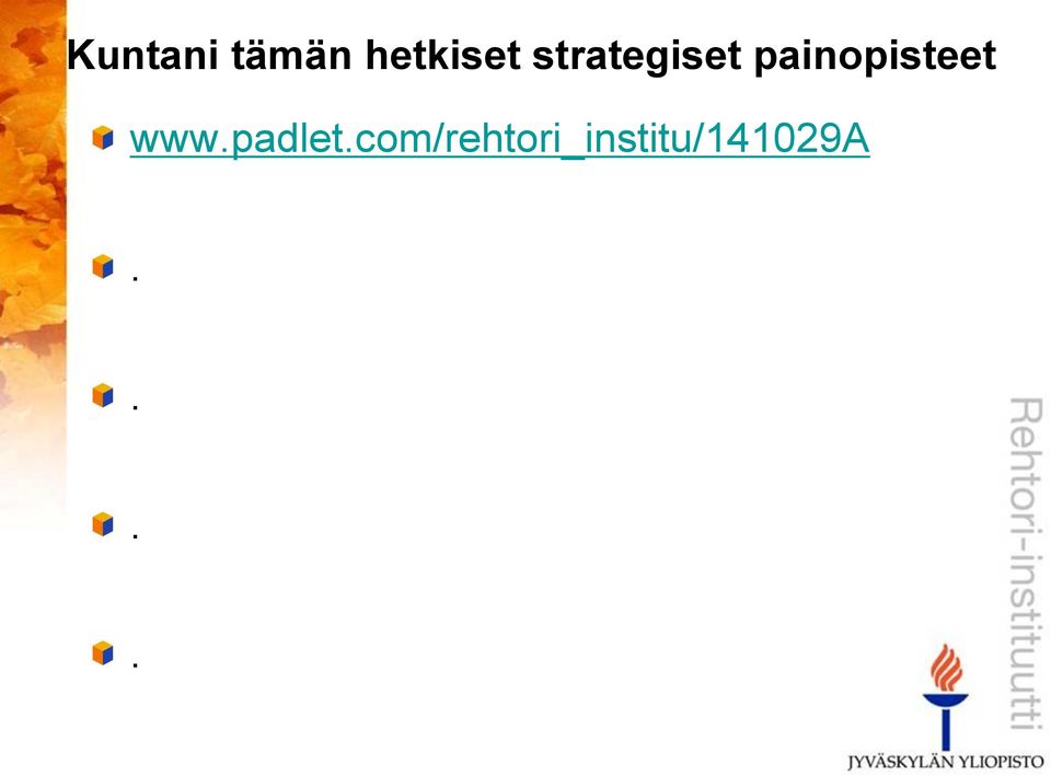 painopisteet