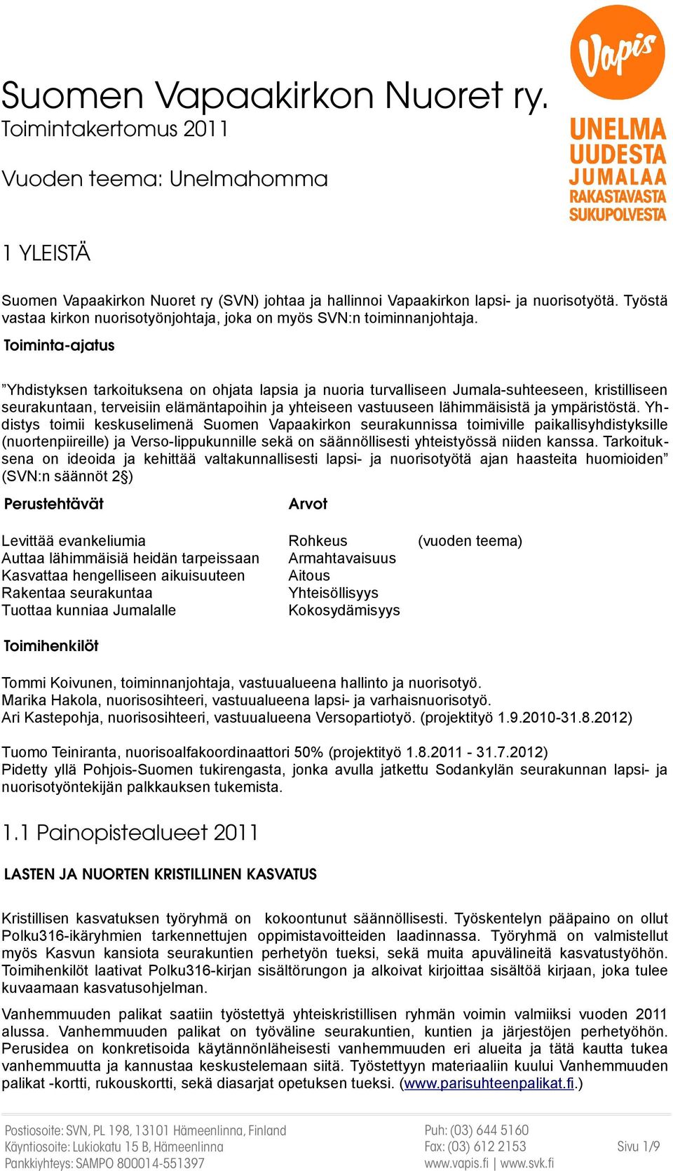 ympäristöstä.
