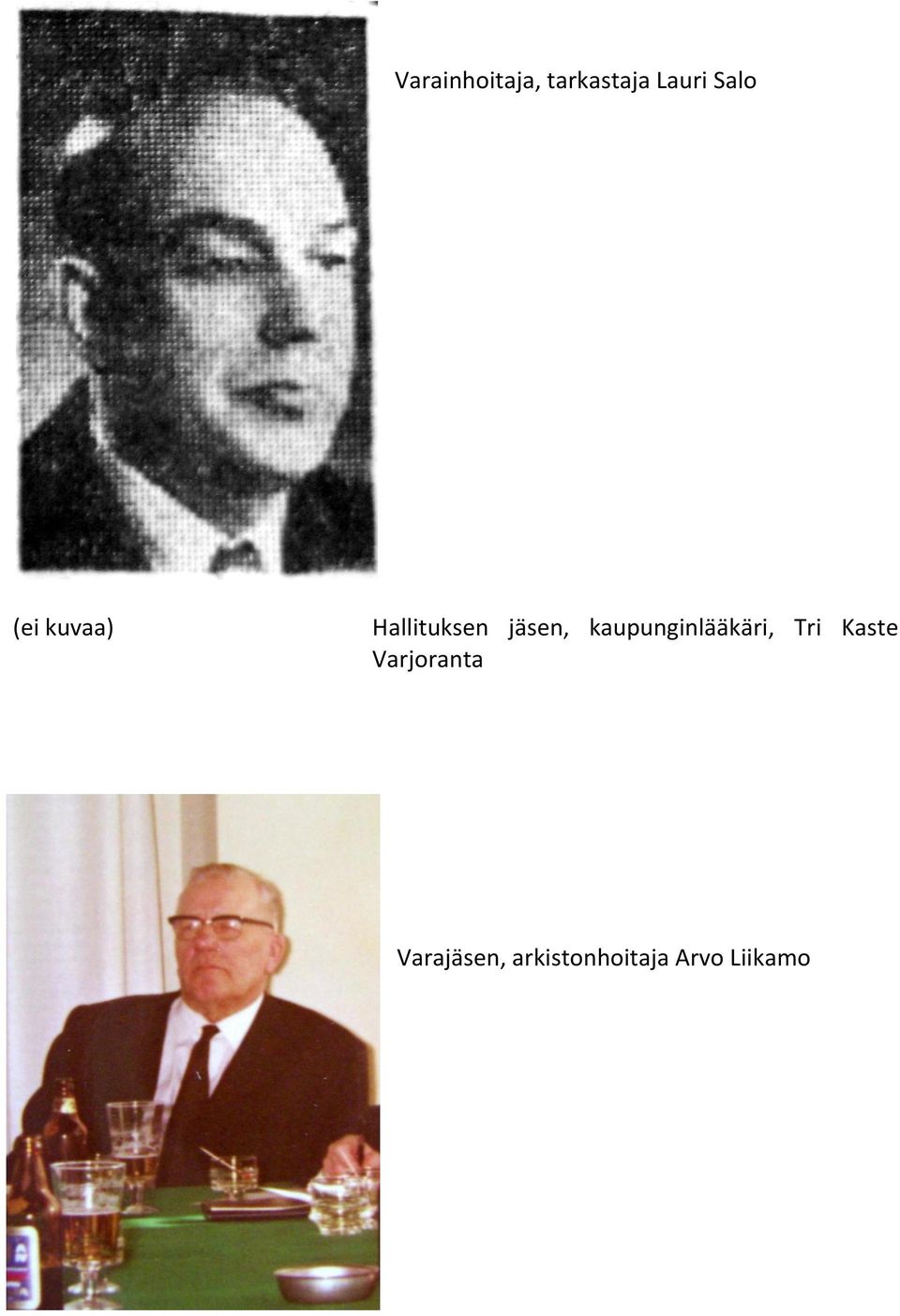 kaupunginlääkäri, Tri Kaste