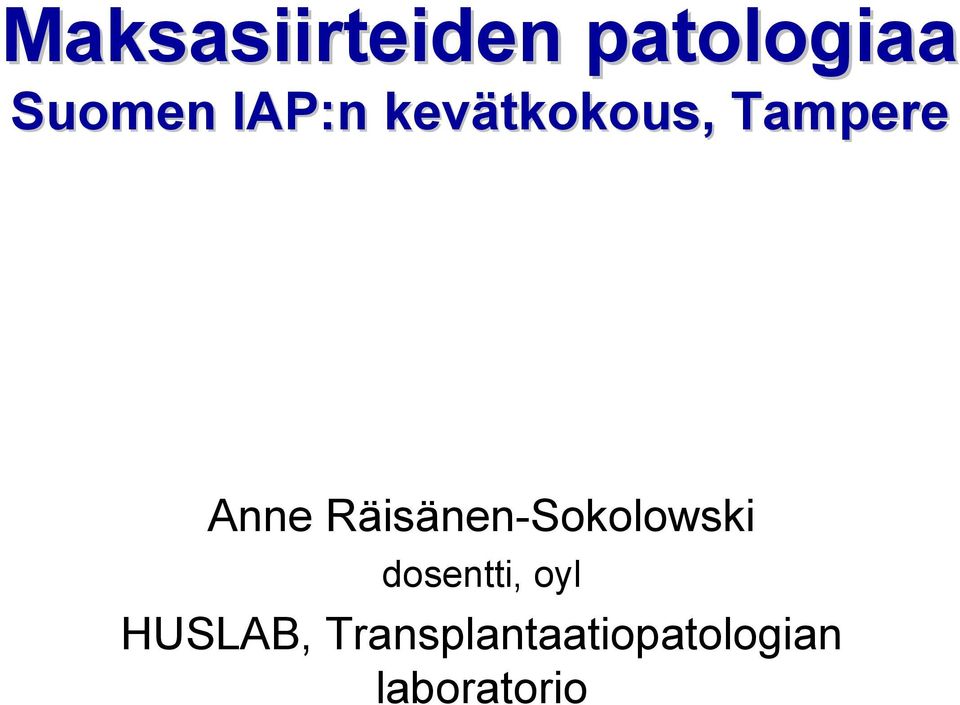 Räisänen-Sokolowski dosentti, oyl