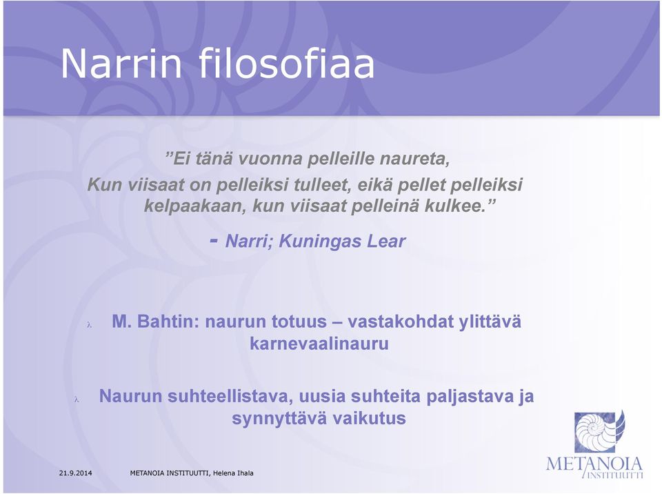 - Narri; Kuningas Lear M.