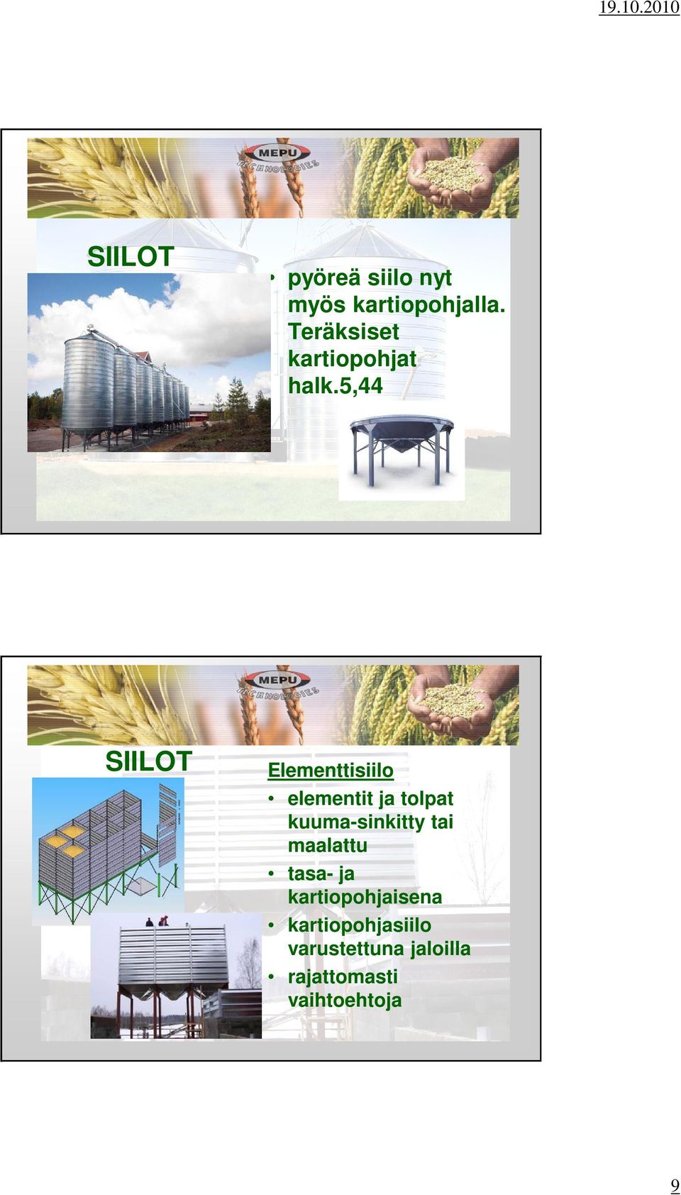 5,44 SIILOT Elementtisiilo elementit ja tolpat