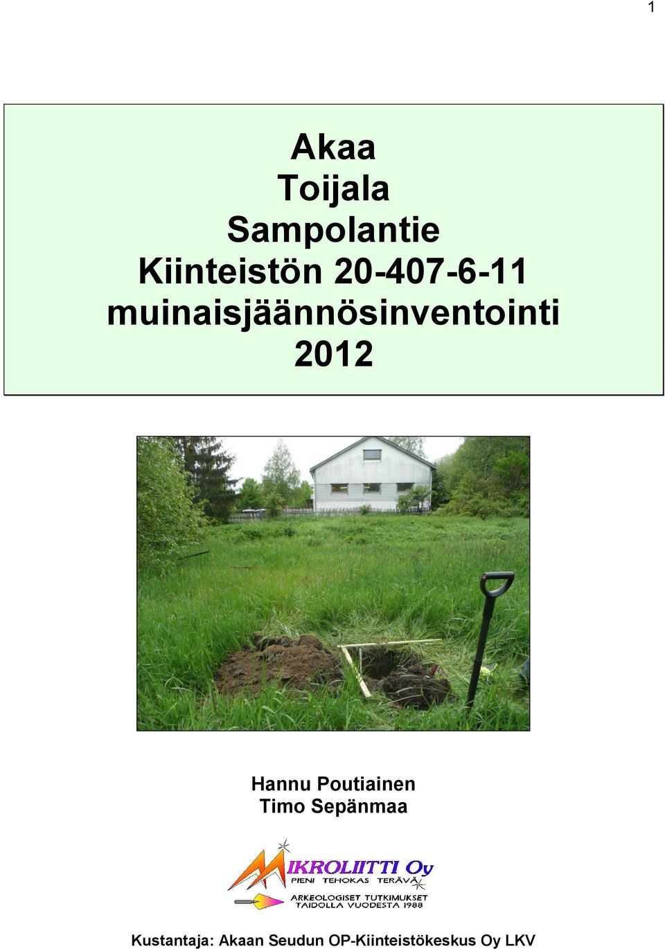 2012 Hannu Poutiainen Timo Sepänmaa