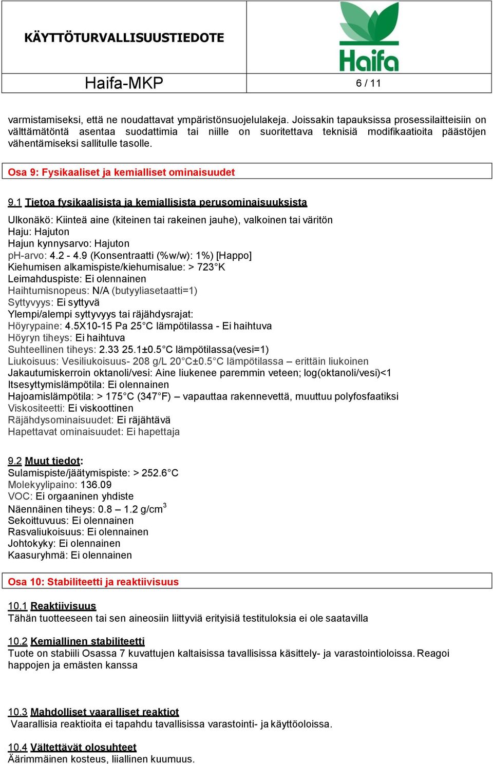 Osa 9: Fysikaaliset ja kemialliset ominaisuudet 9.