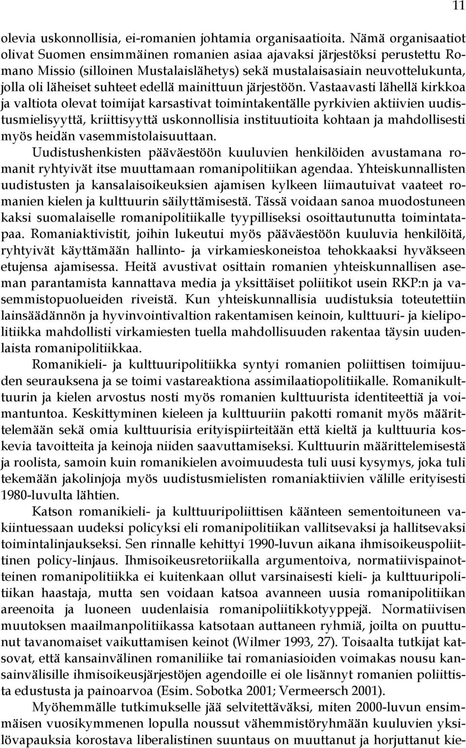 edellä mainittuun järjestöön.