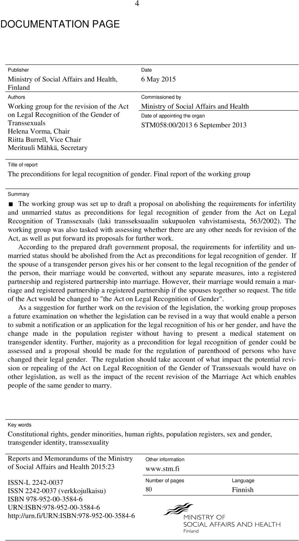 report The preconditions for legal recognition of gender.