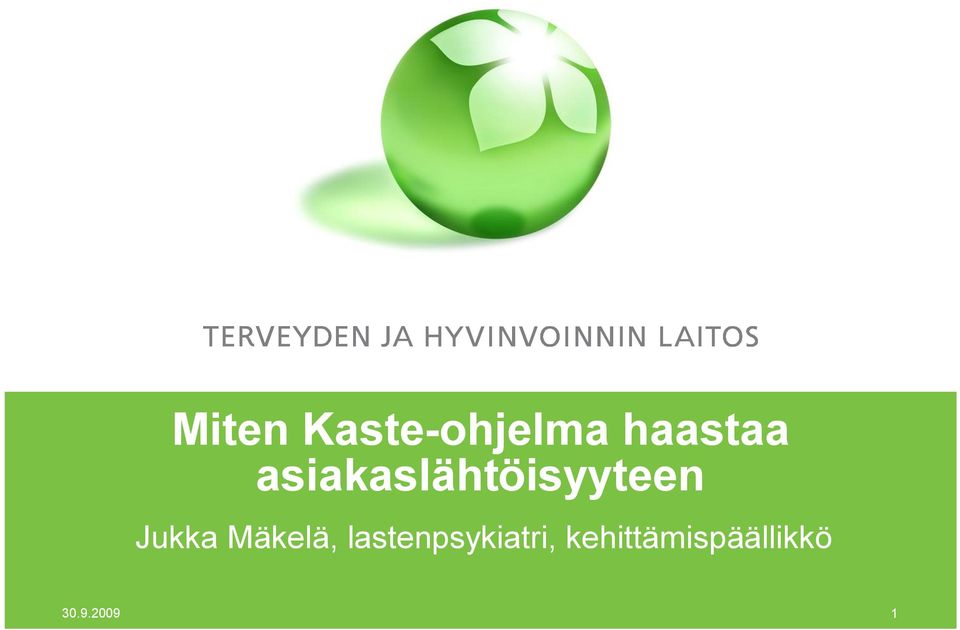 Mäkelä, lastenpsykiatri,