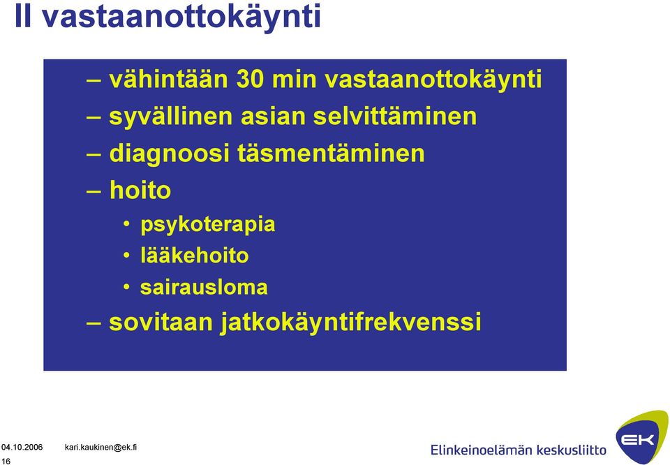 selvittäminen diagnoosi täsmentäminen hoito