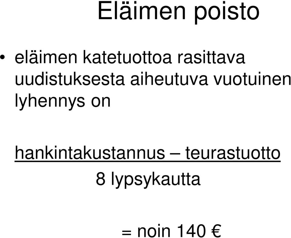 vuotuinen lyhennys on