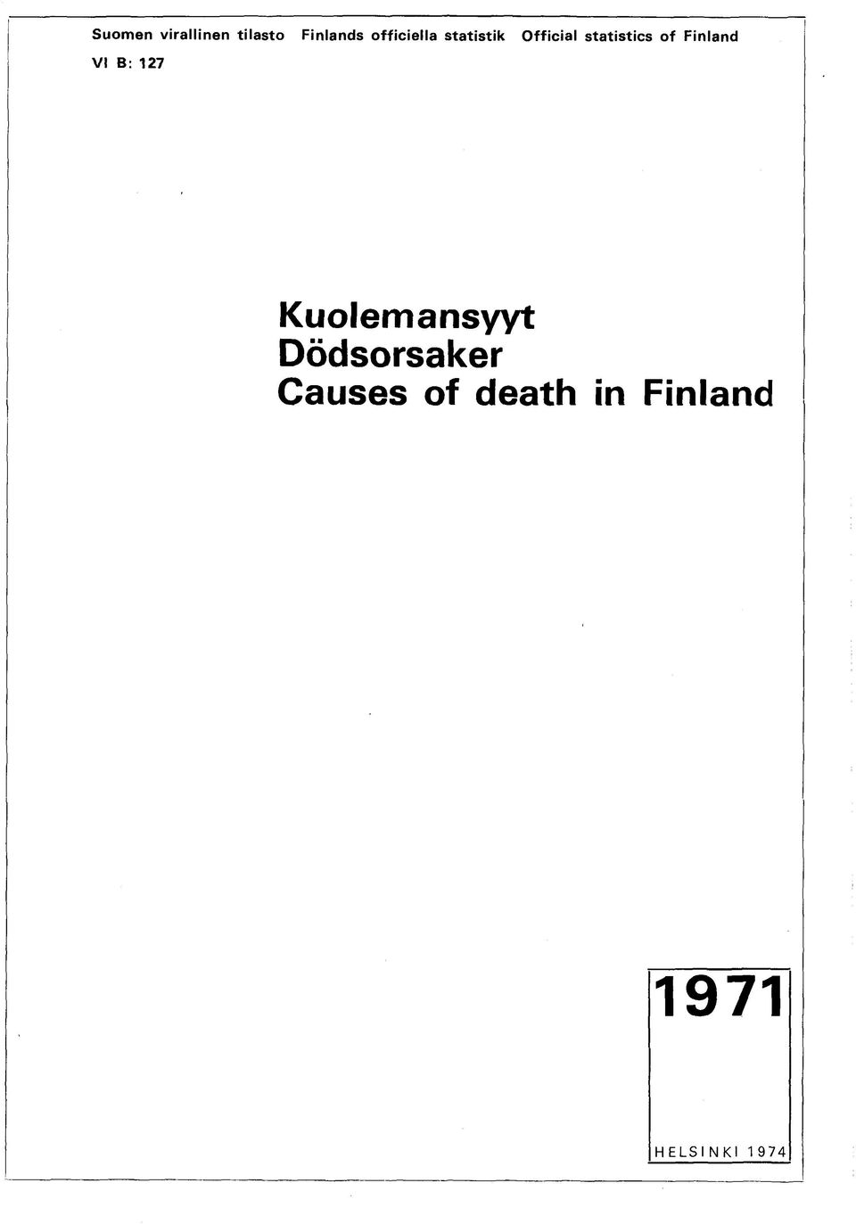 of Finland VI B: 127 Kuolemansyyt