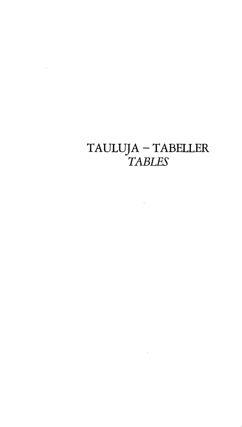 TABLES