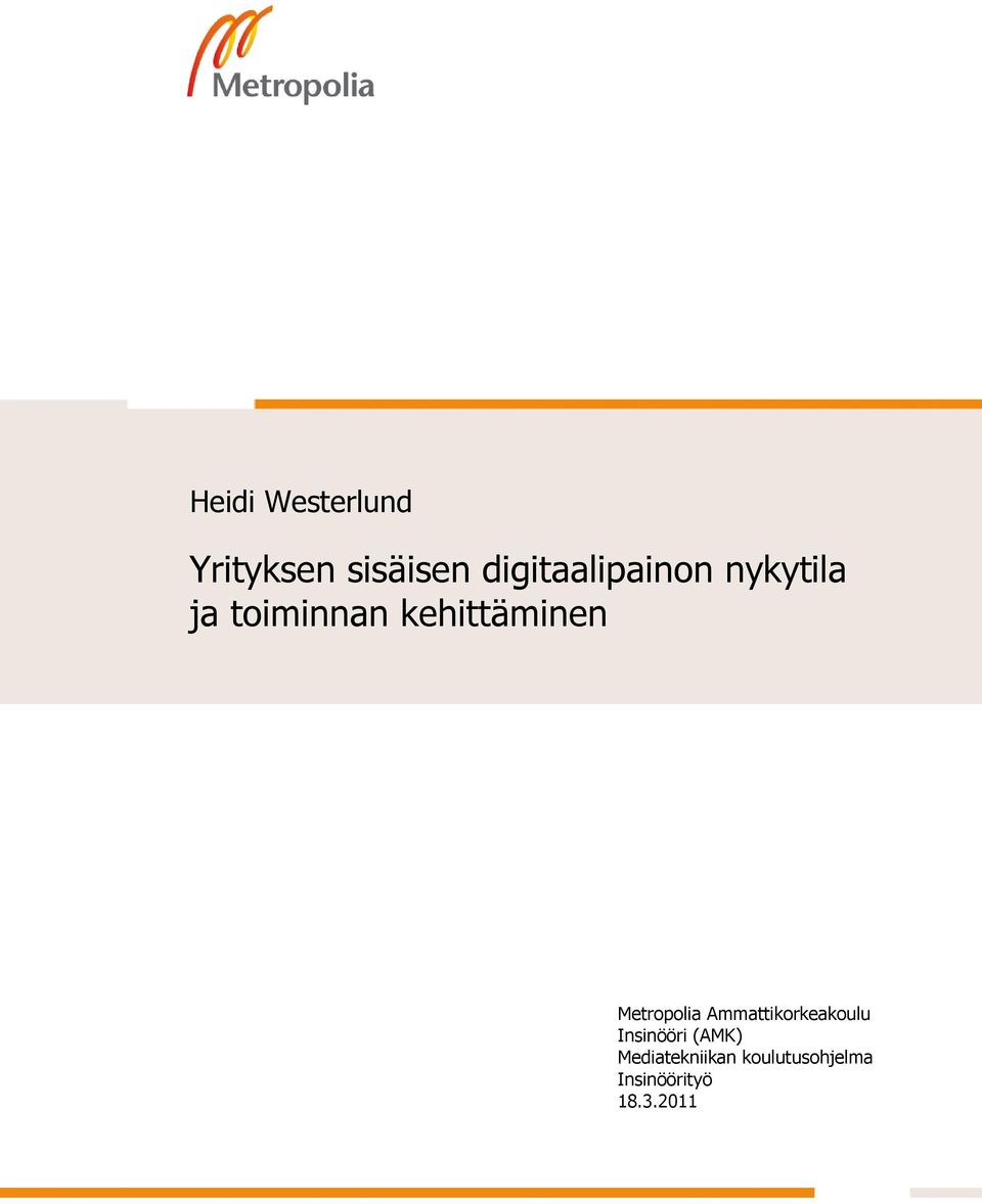kehittäminen Metropolia Ammattikorkeakoulu