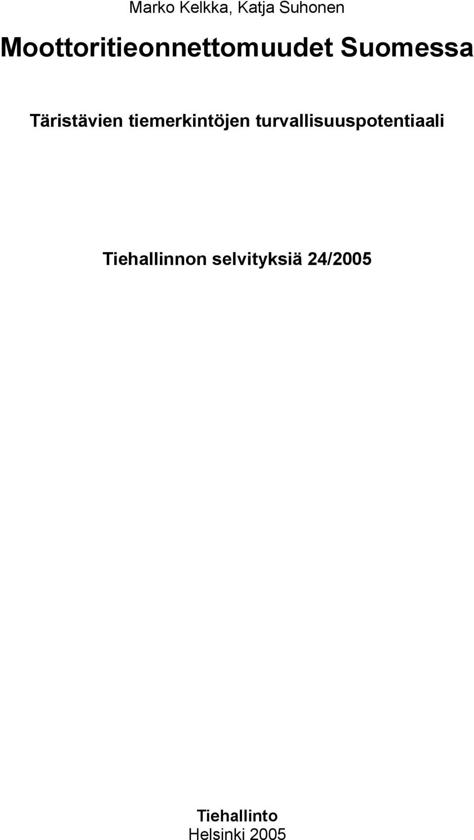 Täristävien tiemerkintöjen