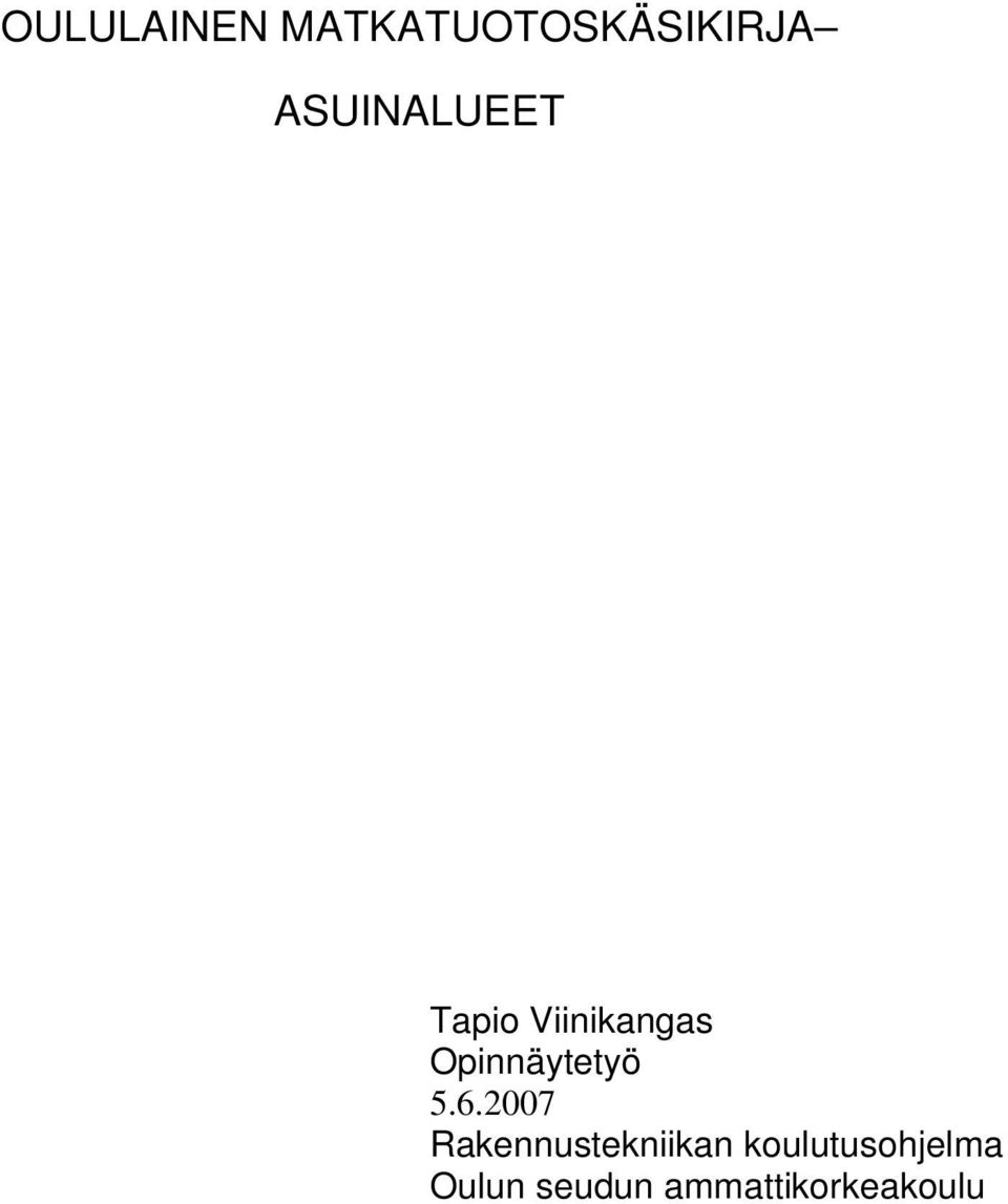 Opinnäytetyö 5.6.